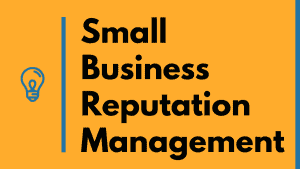small business reputation management