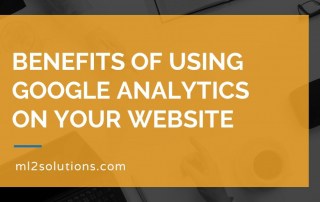 Benefits of using Google Analytics on your website