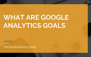 What are Google Analytics goals