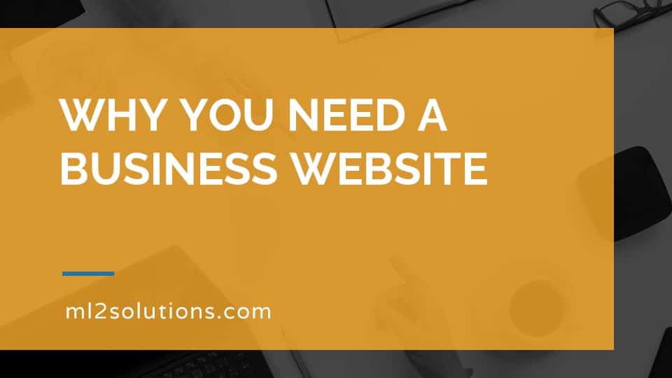 Why you need a business website